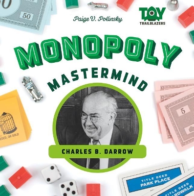 Book cover for Monopoly Mastermind: Charles B. Darrow