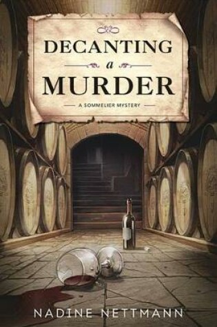 Cover of Decanting a Murder