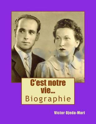 Book cover for Bio-C'Est Notre Vie...