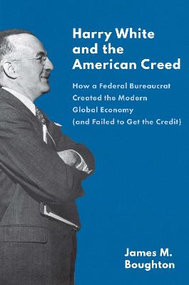 Book cover for Harry White and the American Creed