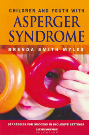 Cover of Children and Youth with Asperger Syndrome