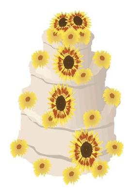 Cover of Wedding Journal Sunflower Wedding Cake Tiered