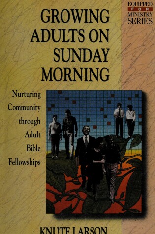 Cover of Growing Adults on Sunday Morning