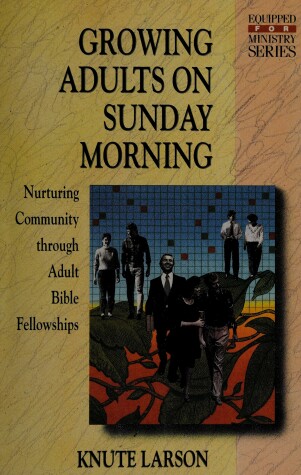 Book cover for Growing Adults on Sunday Morning