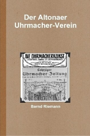 Cover of Der Altonaer Uhrmacher-Verein