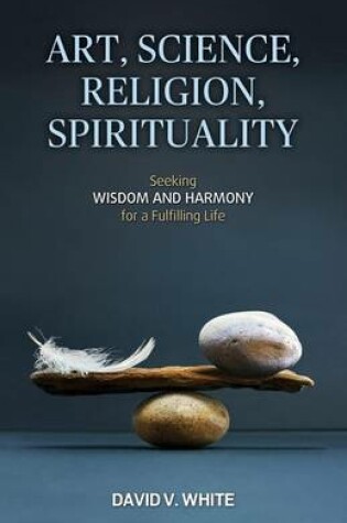 Cover of Art, Science, Religion, Spirituality