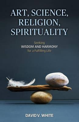 Book cover for Art, Science, Religion, Spirituality