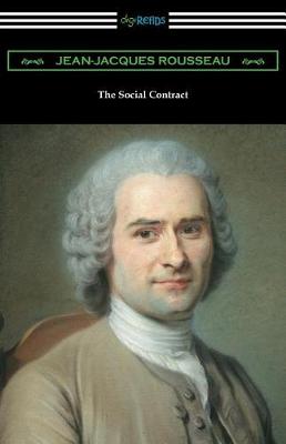 Book cover for The Social Contract (Translated by G. D. H. Cole with an Introduction by Edward L. Walter)