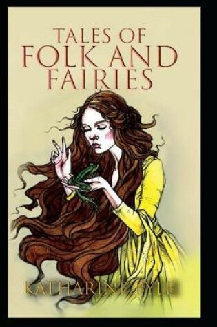 Cover of Tales of Folk and Fairies by Katharine Pyle