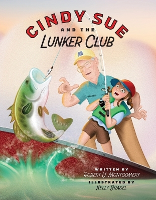Book cover for Cindy Sue and the Lunker Club