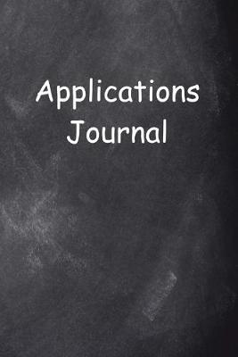 Book cover for Applications Journal Chalkboard Design