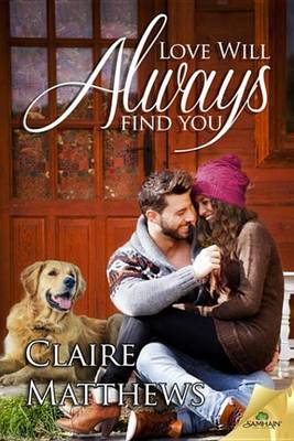 Book cover for Love Will Always Find You