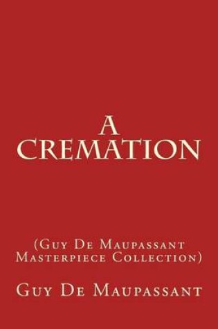 Cover of A Cremation