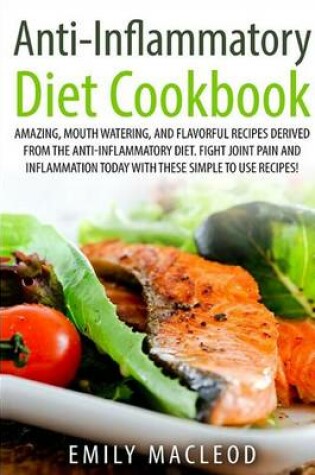 Cover of Anti-Inflammatory Diet Cook Book