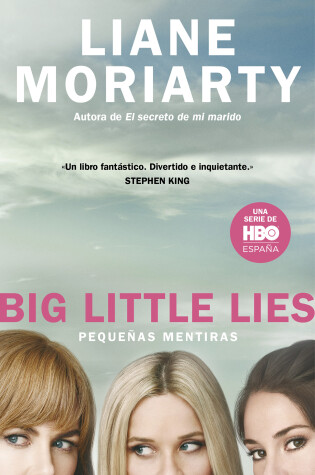 Cover of Pequeñas mentiras / Big Little Lies