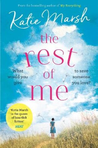 Cover of The Rest of Me: the uplifting new novel from the bestselling author of My Everything