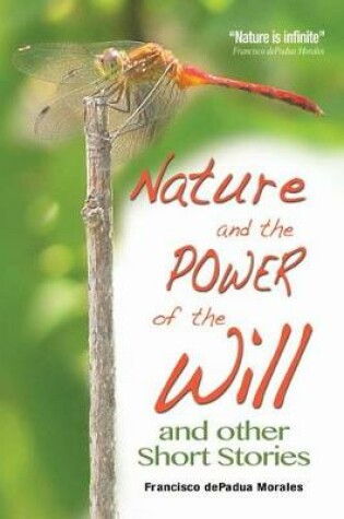 Cover of Nature and the Power of the Will