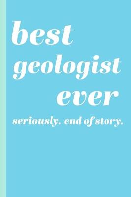 Book cover for Best Geologist Ever