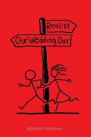 Cover of Reality Our Wedding Day