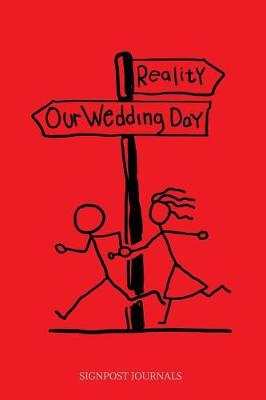 Book cover for Reality Our Wedding Day