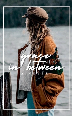 Cover of Grace In Between