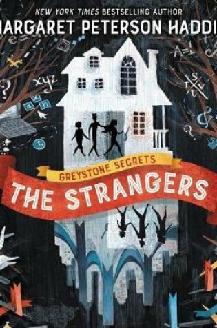 Cover of Greystone Secrets: The Strangers