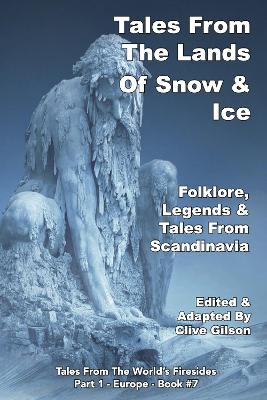 Book cover for Tales From The Lands Of Snow & Ice