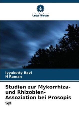 Cover of Studien zur Mykorrhiza- und Rhizobien- Assoziation bei Prosopis sp