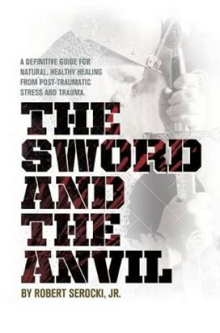 Cover of The Sword and the Anvil