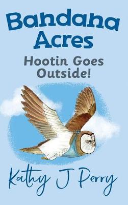 Cover of Hootin Goes Outside!