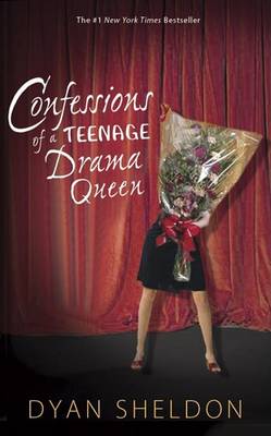 Book cover for Confessions Of A Teenage Drama Queen