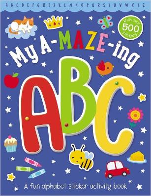 Book cover for My A-Maze-Ing ABC Activity Book