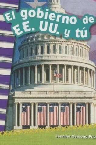 Cover of El gobierno de EE. UU. y t  (You and the U.S. Government) (Spanish Version)