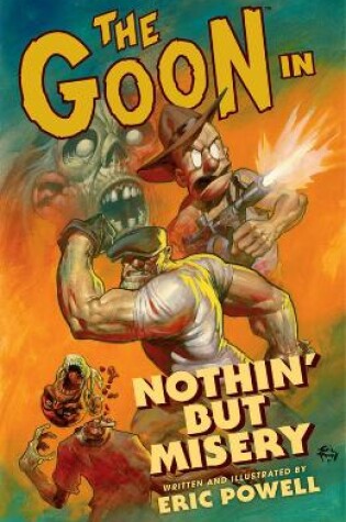 Cover of The Goon: Volume 1: Nothin' But Misery (2nd Edition)