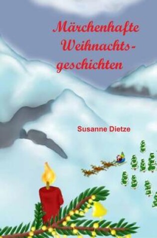 Cover of Marchenhafte Weihnachtsgeschichten