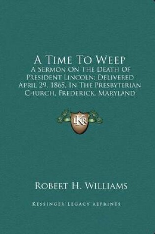 Cover of A Time to Weep