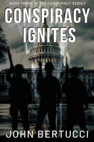 Cover of Conspiracy Ignites