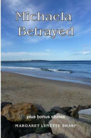 Cover of Michaela Betrayed