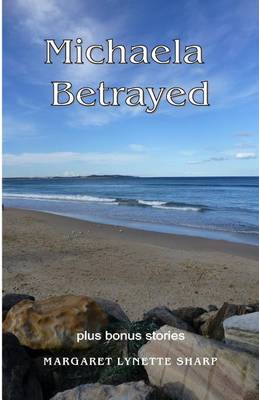 Book cover for Michaela Betrayed