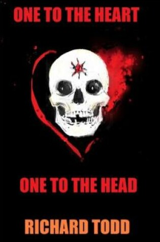 Cover of One to the Heart, One to the Head