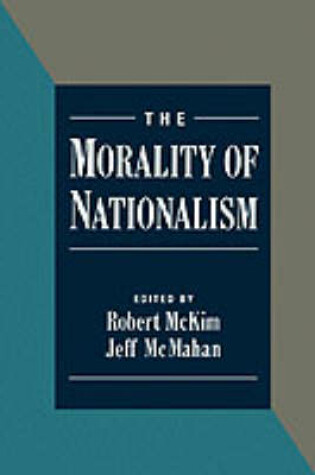 Cover of The Morality of Nationalism