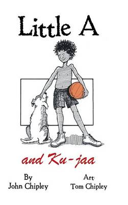 Book cover for Little A and Ku-jaa