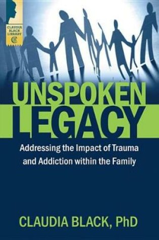 Cover of Unspoken Legacy