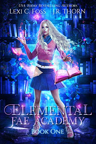 Book cover for Elemental Fae Academy, Book One