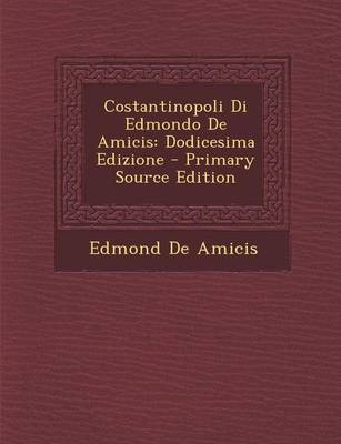 Book cover for Costantinopoli Di Edmondo de Amicis