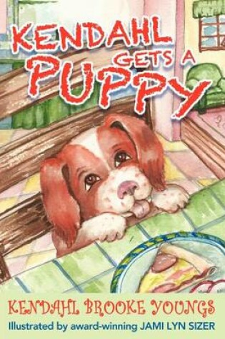 Cover of Kendahl Gets a Puppy