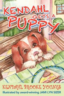 Book cover for Kendahl Gets a Puppy