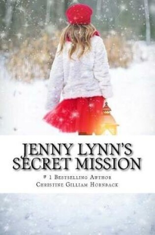 Cover of Jenny Lynn's Secret Mission