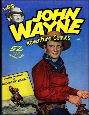 Cover of John Wayne Adventure Comics No. 5