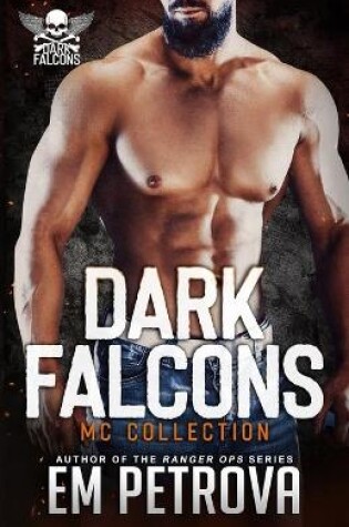 Cover of Dark Falcons MC Collection